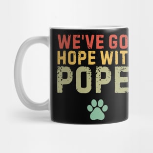 We've Got Hope With The Pope Kentucky Paw Print Mug